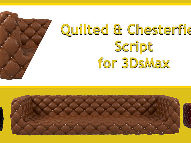 Quilted and Chesterfield Script 3D